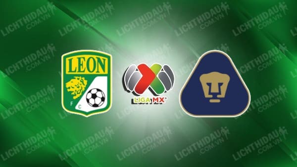 Trực tiếp Nữ Club Leon vs Nữ Pumas UNAM, 06h00 ngày 6/7 vòng 1 VĐQG Nữ Mexico