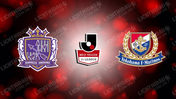 Trực tiếp Sanfrecce Hiroshima vs Yokohama Marinos, 16h30 ngày 22/9, vòng 31 VĐQG Nhật Bản