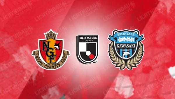 Trực tiếp Nagoya Grampus vs Kawasaki Frontale, 14h00 ngày 22/9, vòng 31 VĐQG Nhật Bản