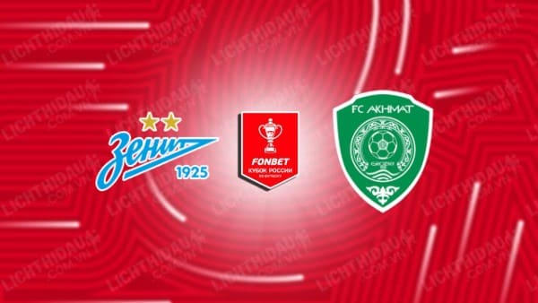 Trực tiếp Kaliningrad vs Zenit, 22h00 ngày 2/6, Cúp QG Nga