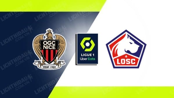 Trực tiếp Nice vs Lille, 21h00 ngày 10/11, vòng 11 VĐQG Pháp