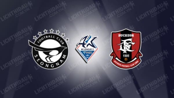 Trực tiếp Bucheon vs Seongnam, 17h30 ngày 25/9, vòng 30 Hạng 2 Hàn Quốc