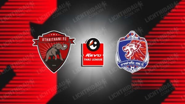 Trực tiếp Uthai Thani vs Port FC, 18h00 ngày 23/11, vòng 14 VĐQG Thái Lan