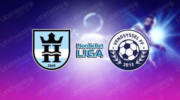 Trực tiếp Horsens vs Herfolge, 20h00 ngày 20/5, giải Hạng 2 Đan Mạch