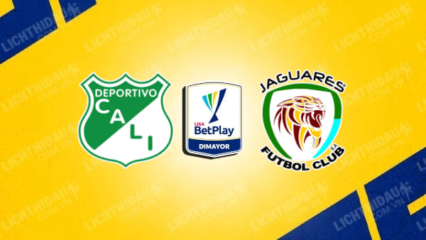 Trực tiếp Jaguares de Cordoba vs Deportivo Cali, 06h10 ngày 17/4, vòng 17 VĐQG Colombia