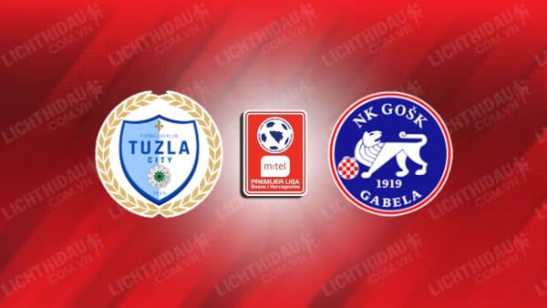 Trực tiếp Tuzla City vs Borac Banja Luka, 22h00 ngày 13/5, giải VĐQG Bosnia