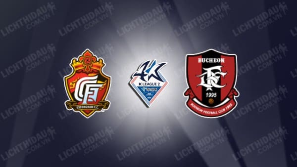 Trực tiếp Gyeongnam vs Bucheon, 14h30 ngày 15/9, vòng 28 Hạng 2 Hàn Quốc