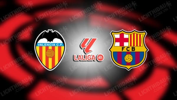Trực tiếp Nữ Valencia vs Nữ Barcelona, 17h00 ngày 16/6, vòng 30 VĐQG Tây Ban Nha