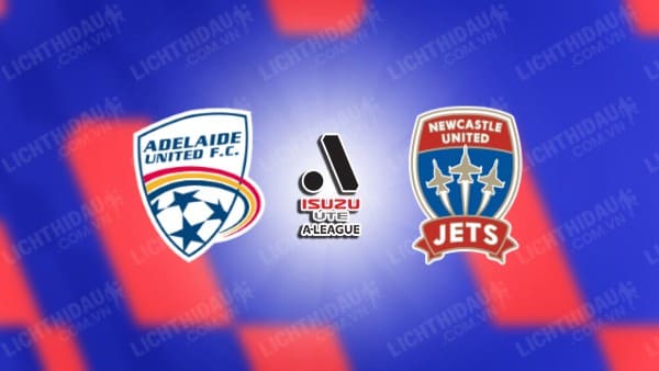 Trực tiếp Nữ Adelaide United vs Nữ Newcastle Jets, 13h00 ngày 29/3, vòng 22 VĐQG Nữ Australia