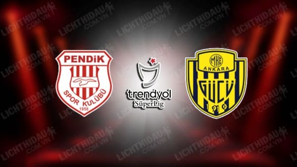 Trực tiếp Ankaragucu vs Pendikspor, 23h00 ngày 18/5, vòng vô địch VĐQG Thổ Nhĩ Kỳ