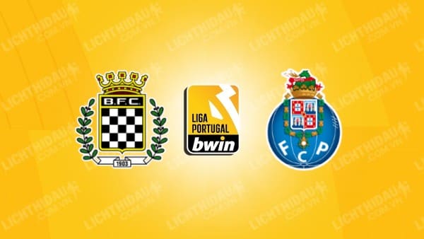 Trực tiếp Porto vs Boavista, 03h30 ngày 29/12, vòng 16 VĐQG Bồ Đào Nha