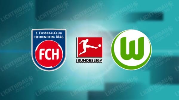 Trực tiếp Heidenheim vs Wolfsburg, 01h30 ngày 11/11, vòng 10 VĐQG Đức