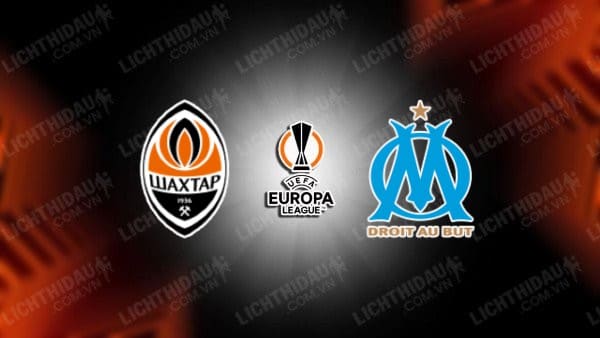 Video kết quả Shakhtar Donetsk vs Marseille, vòng play-off Europa League