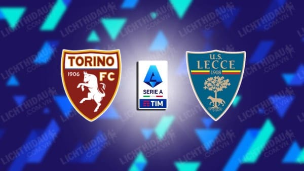 Video kết quả Torino vs Lecce, vòng 25 VĐQG Italia