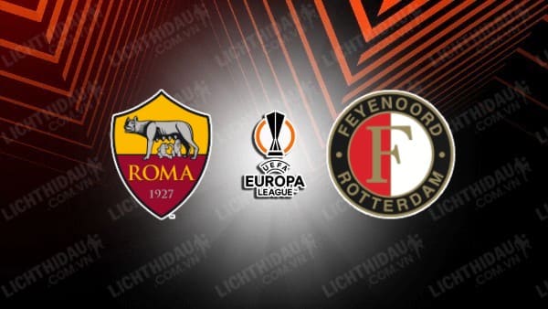 Video kết quả AS Roma vs Feyenoord, lượt về vòng knock-out Europa League