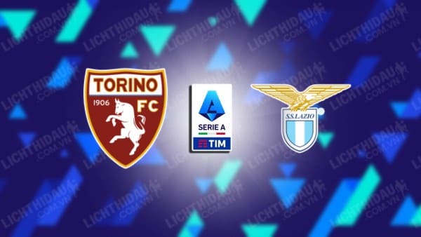 Video kết quả Torino vs Lazio, đá bù vòng 21 VĐQG Italia