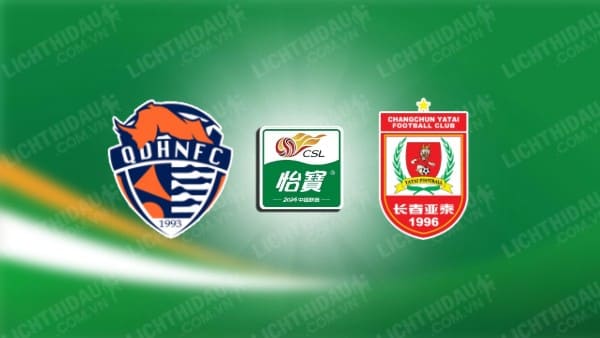 Trực tiếp Qingdao Hainiu vs Chengdu Rongcheng, 18h35 ngày 26/6, giải VĐQG Trung Quốc