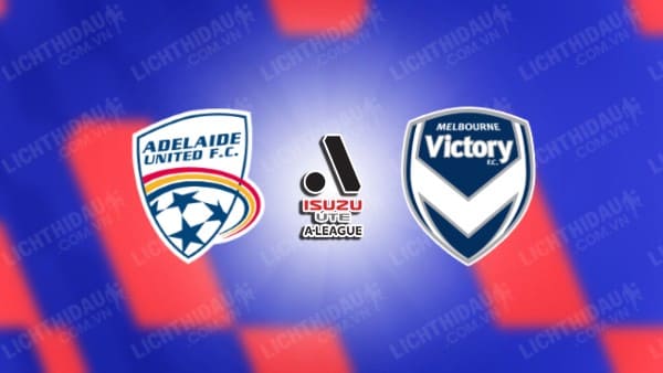 Trực tiếp Nữ Adelaide United vs Nữ Melbourne Victory, 13h00 ngày 2/11, vòng 2 VĐQG Nữ Australia