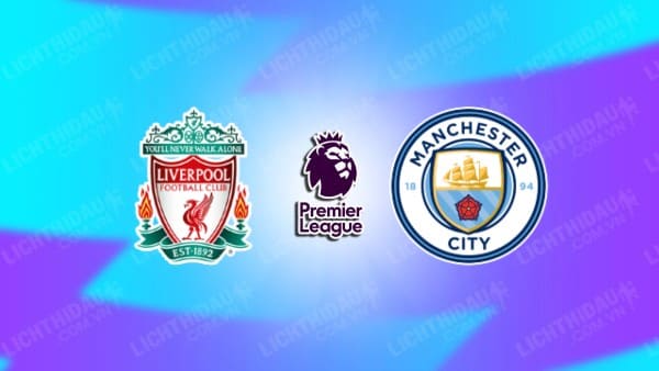 Trực tiếp Nữ Liverpool vs Nữ Man City, 21h00 ngày 13/10, vòng 4 Ngoại hạng Nữ Anh