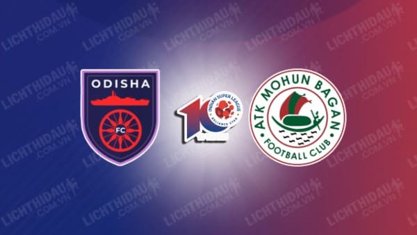 Trực tiếp Odisha vs Mohun Bagan, 21h00 ngày 23/4, Bán kết VĐQG Ấn Độ