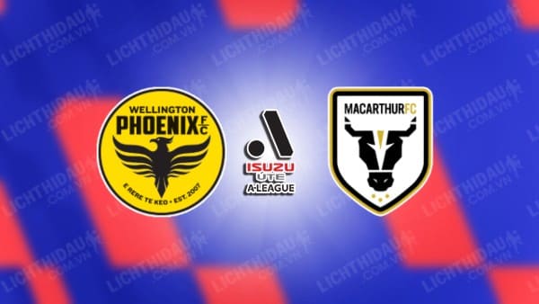 Trực tiếp Wellington Phoenix vs Macarthur, 14h15 ngày 27/04, vòng 26 VĐQG Australia
