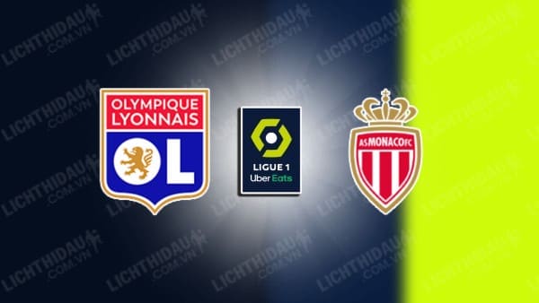 Trực tiếp Lyon vs Monaco, 00h00 ngày 29/4, vòng 31 VĐQG Pháp