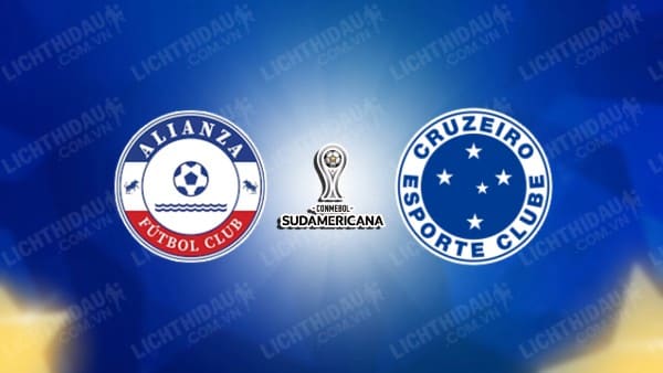 Trực tiếp Alianza vs Cruzeiro, 07h30 ngày 8/5, bảng B Copa Sudamericana