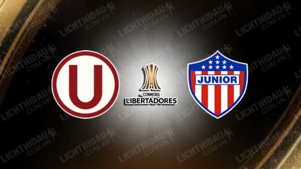 Trực tiếp Universitario vs Junior Barranquilla, 09h00 ngày 8/5, bảng D Copa Libertadores