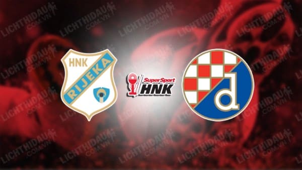 Trực tiếp Rijeka vs Dinamo Zagreb, 23h00 ngày 22/5, lượt về Chung kết Cúp QG Croatia