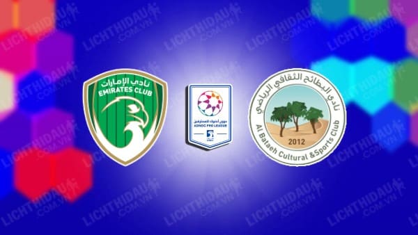 Trực tiếp Al Bataeh vs Emirates Club, 21h20 ngày 1/6, vòng 25 VĐQG UAE