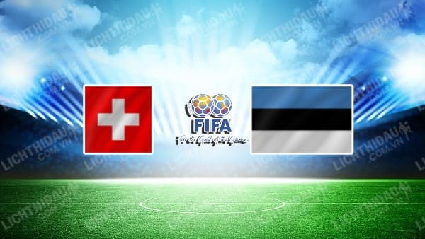 Video kết quả Thụy Sĩ vs Estonia​​​​, Giao hữu Quốc tế
