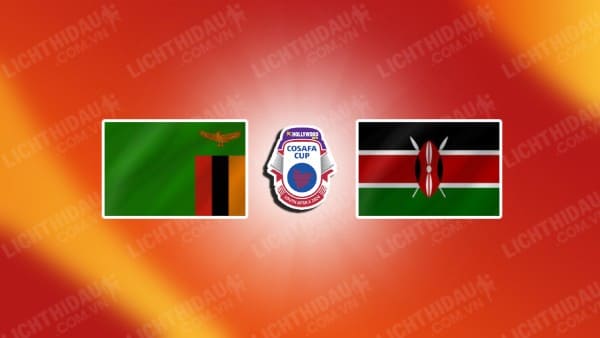 Trực tiếp Zambia vs Kenya, 23h00 ngày 27/6, bảng B COSAFA Cup