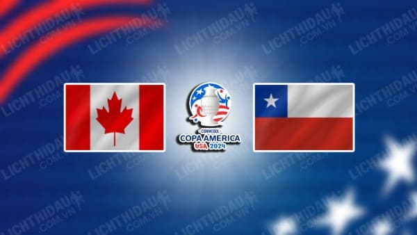 Video kết quả Canada vs Chile, bảng A Copa America 2024