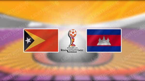 Video kết quả U19 Đông Timor vs U19 Campuchia, bảng A U19 Đông Nam Á