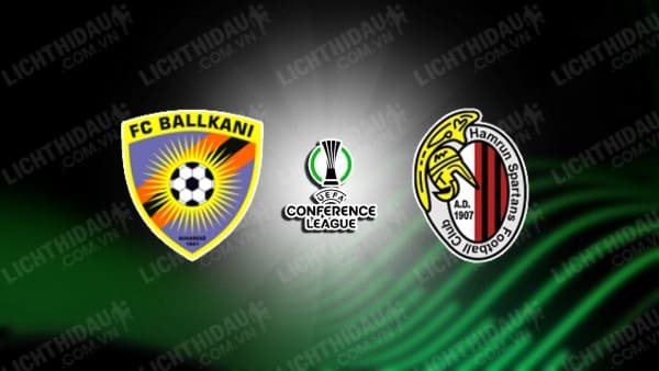 Trực tiếp Ballkani vs Hamrun Spartans, 23h00 ngày 23/7, lượt đi vòng sơ loại Conference League