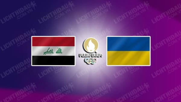 Video kết quả U23 Iraq vs U23 Ukraine, bảng B bóng đá Nam Olympic 2024