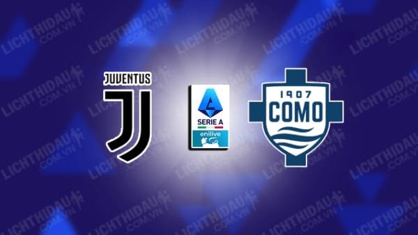 Video kết quả Juventus vs Como, vòng 1 VĐQG Italia