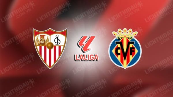 Video kết quả Sevilla vs Villarreal, vòng 2 VĐQG Tây Ban Nha