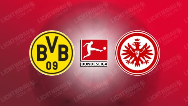 Video kết quả Dortmund vs Eintracht Frankfurt, vòng 1 VĐQG Đức