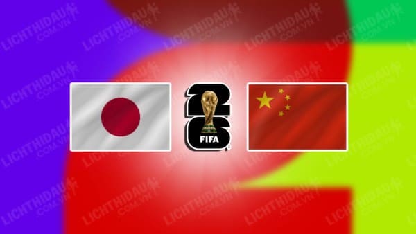 Video kết quả Nhật Bản vs Trung Quốc, bảng C vòng loại World Cup 2026 KV châu Á