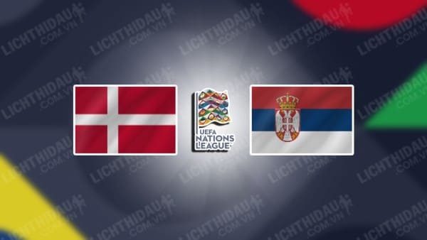 Trực tiếp Đan Mạch vs Serbia, 23h00 ngày 8/9, bảng 4 League A Nations League