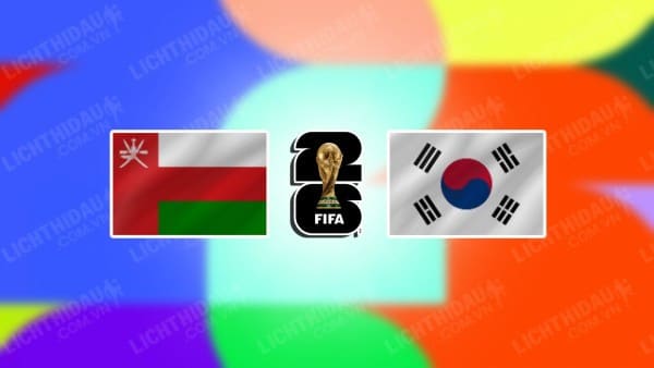 Video kết quả Oman vs Hàn Quốc, bảng B vòng loại World Cup 2026 KV châu Á