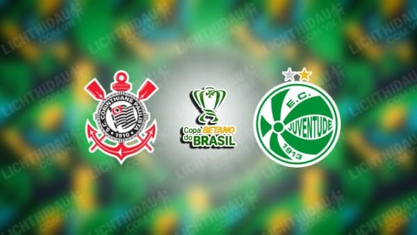 Trực tiếp Corinthians vs Juventude, 07h00 ngày 12/9, lượt về Tứ kết Cúp QG Brazil