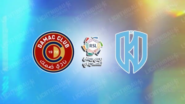 Trực tiếp Damac vs Al Okhdood, 22h50 ngày 13/9, vòng 3 VĐQG Saudi Arabia