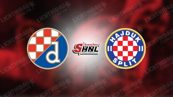 Trực tiếp Dinamo Zagreb vs Hajduk Split, 01h00 ngày 14/9, vòng 6 VĐQG Croatia