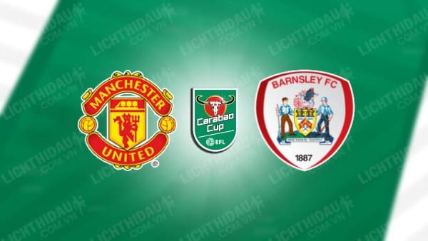 Video kết quả Man United vs Barnsley, vòng 3 Cúp LĐ Anh