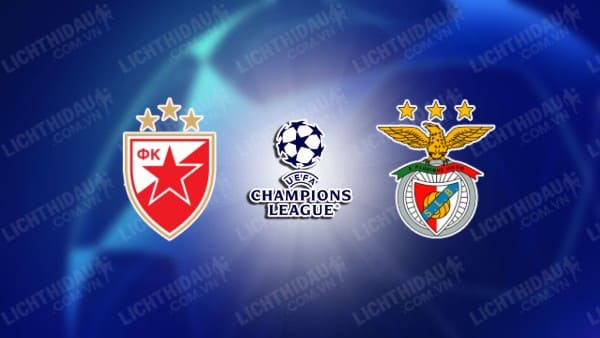 Trực tiếp U19 Crvena Zvezda vs U19 Benfica, 18h00 ngày 19/09, vòng 1 U19 Cúp C1 châu Âu