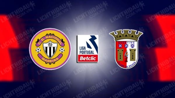 Trực tiếp CD Nacional vs Braga, 02h15 ngày 21/09, vòng 6 VĐQG Bồ Đào Nha