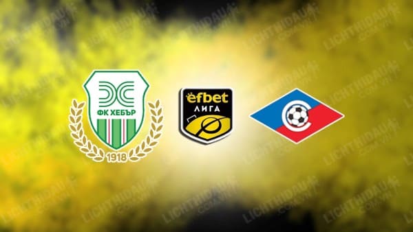 Trực tiếp Hebar Pazardzhik vs Septemvri Sofia, 21h00 ngày 20/9, vòng 9 VĐQG Bulgaria