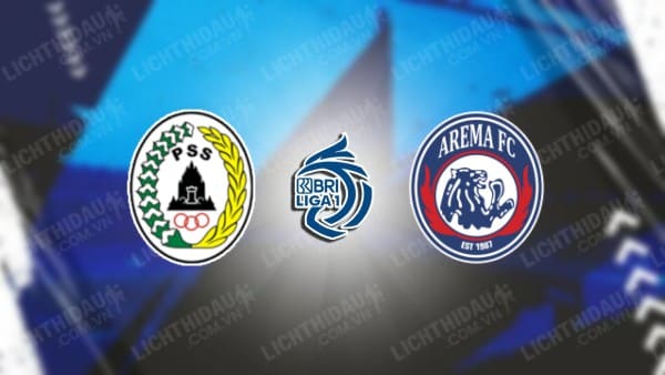 Trực tiếp PSS Sleman vs Arema, 15h30 ngày 20/09, vòng 6 VĐQG Indonesia